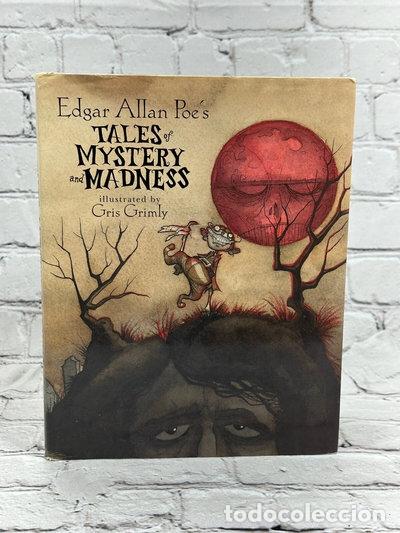 Libros: Edgar Allan Poe's Tales of Mystery and Madness- 9780689848377