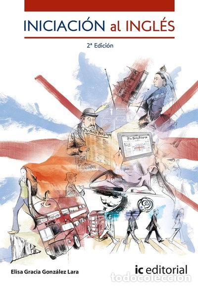 Libros: Iniciaci&oacute;n al ingl&eacute;s- 9788491983231