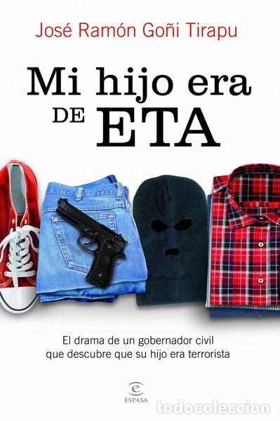 B&uuml;cher: Mi hijo era de ETA- 9788467007244