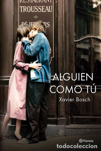 Libros: Alguien como t&uacute;- 9788408138754