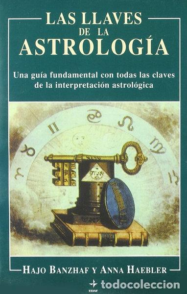 Libros: Las llaves de la astrolog&iacute;a- 9788441403017