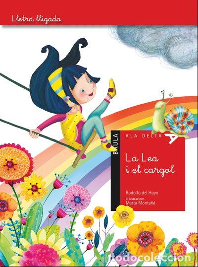 Libros: La Lea i el cargol- 9788447930531