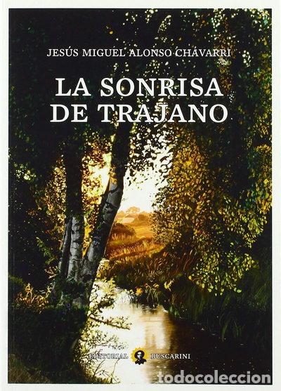 Libros: La sonrisa de Trajano- 9788493715496
