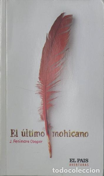 Libros: El &uacute;ltimo mohicano- 9788496246577