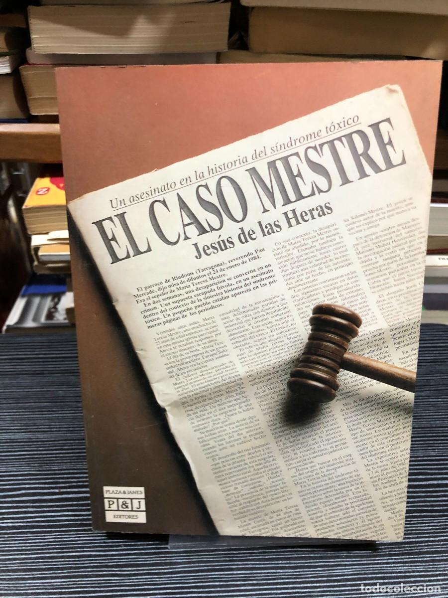 books: El Caso Mestre: Un asesinato en la historia del s&iacute;ndrome t&oacute;xico Jes&uacute;s de las Heras