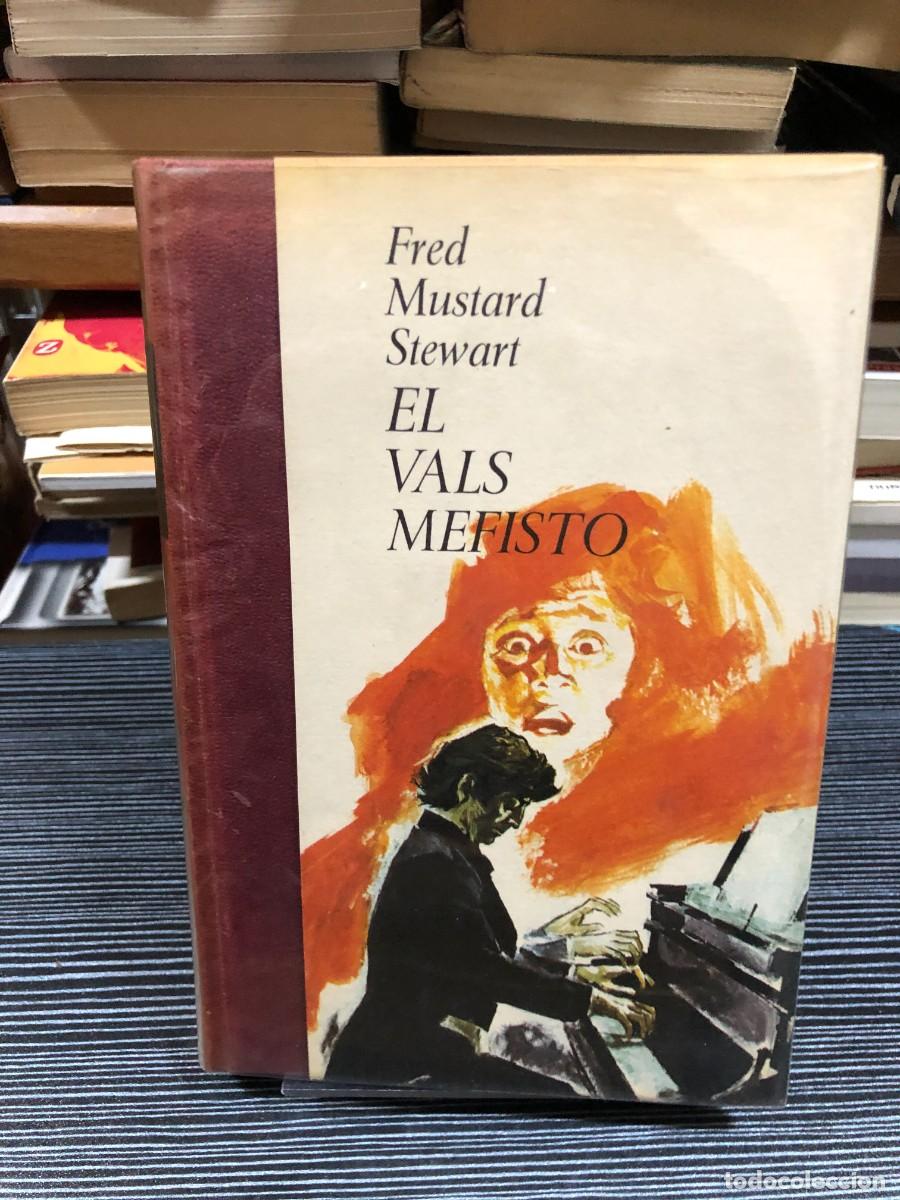 Libros: El Vals Mefisto Fred Mustard Stewart