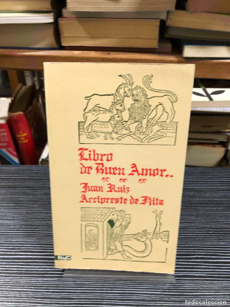Libros: Libro de Buen Amor Juan Ruiz (Arcipreste de Hita)