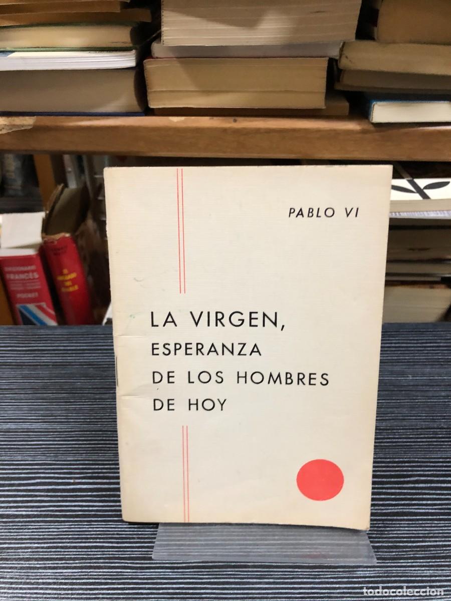 Libros: La Virgen, esperanza de los hombres de hoy Pablo VI