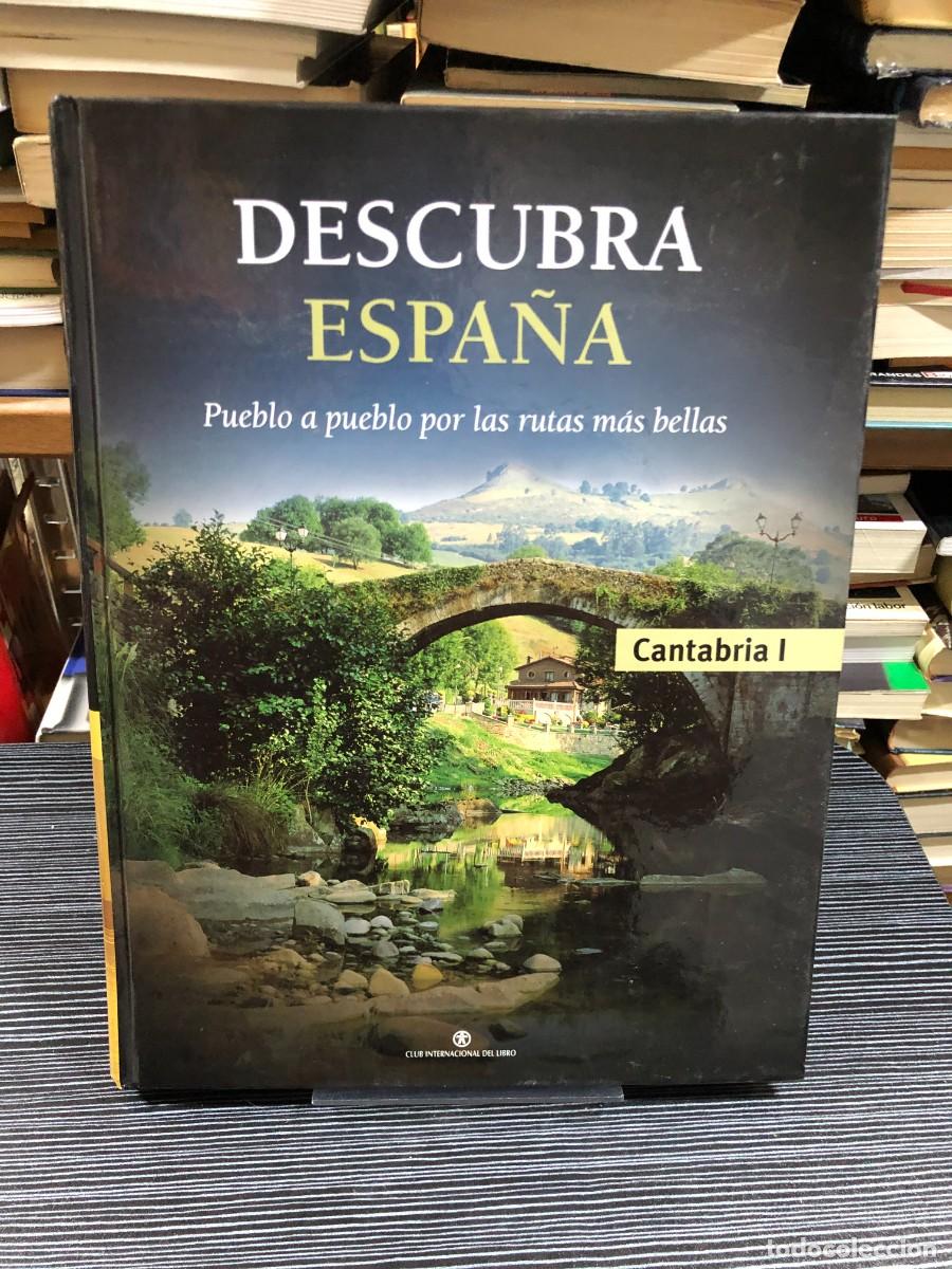 Libros: Descubra Espa&ntilde;a: Pueblo a pueblo por las rutas m&aacute;s bellas (Cantabria I)