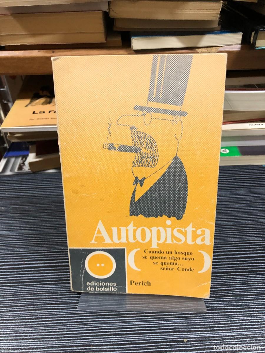 Libros: Autopista Perich (Jaume Perich) - Foto 1