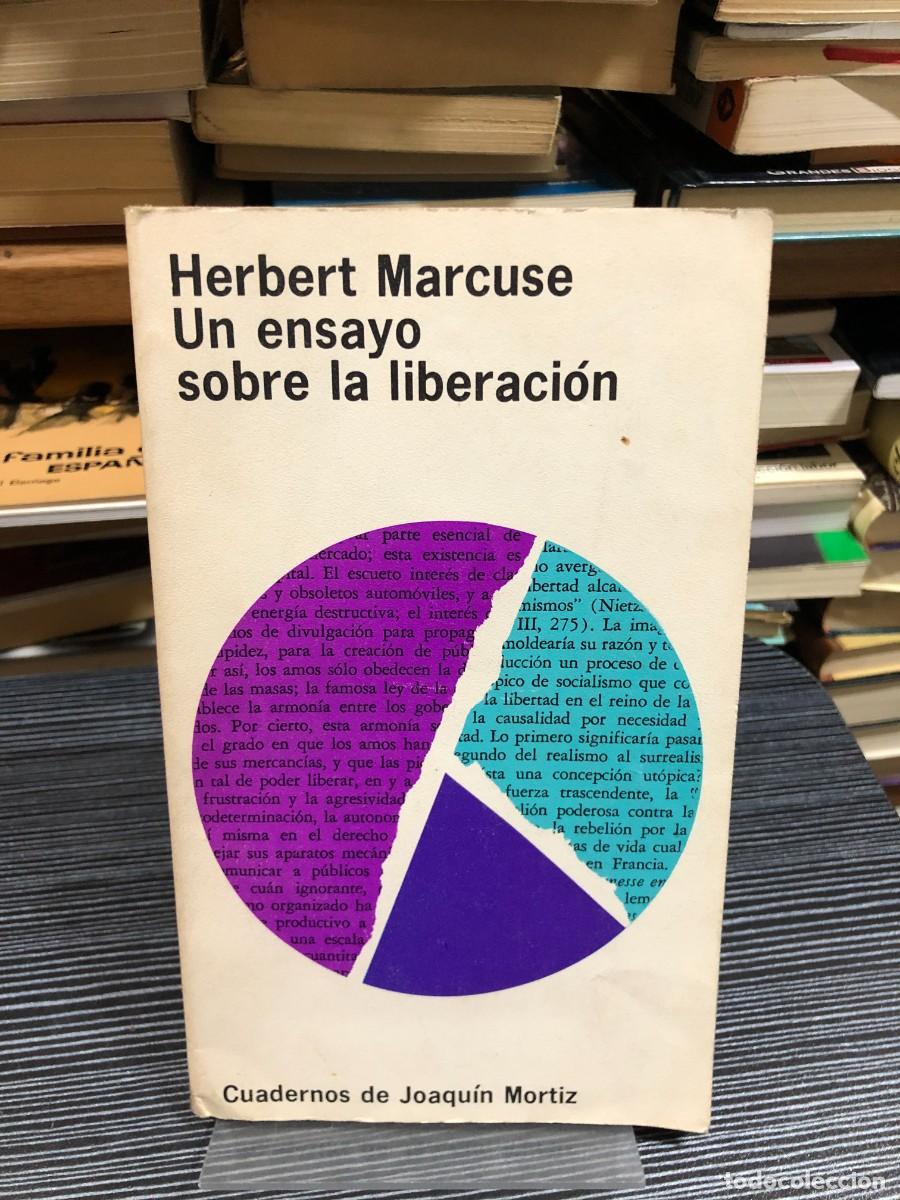 Libros: Un ensayo sobre la liberaci&oacute;n (Colecci&oacute;n Cuadernos de Joaqu&iacute;n Mortiz) Herbert Marcuse