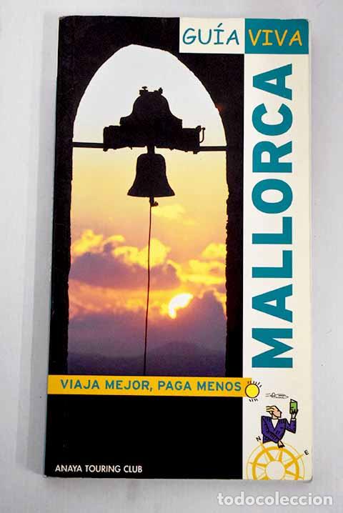 Libros: Mallorca: Vela, Antonio.- Vela, Antonio