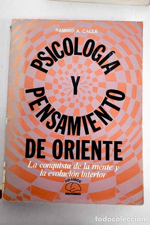 Libros: Psicolog&iacute;a y pensamiento de Oriente: la conquista de la mente y la evoluci&oacute;n interior