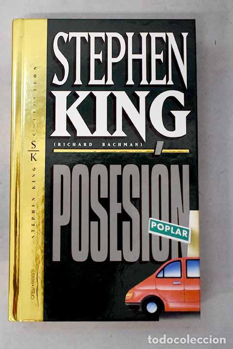 Libros: Posesi&oacute;n: King, Stephen.- King, Stephen - Foto 1