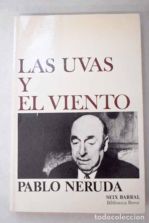 Libros: Las uvas y el viento.- Neruda, Pablo - Foto 1