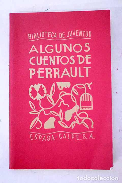 books: Algunos cuentos de Perrault.- Perrault, Charles