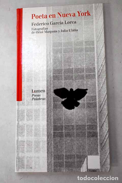 books: Poeta en Nueva York: Garc&iacute;a Lorca, Federico.- Garc&iacute;a Lorca, Federico