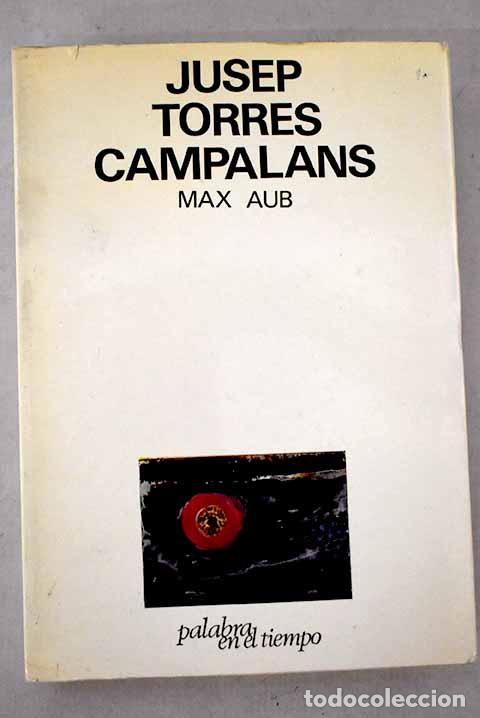 Livres: Jusep Torres Campalans.- Aub, Max