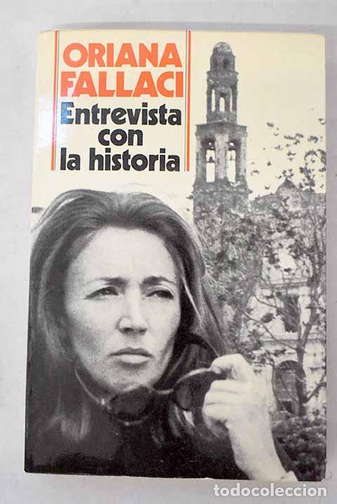 Livros em segunda m&atilde;o: Entrevista con la historia.- Fallaci, Oriana