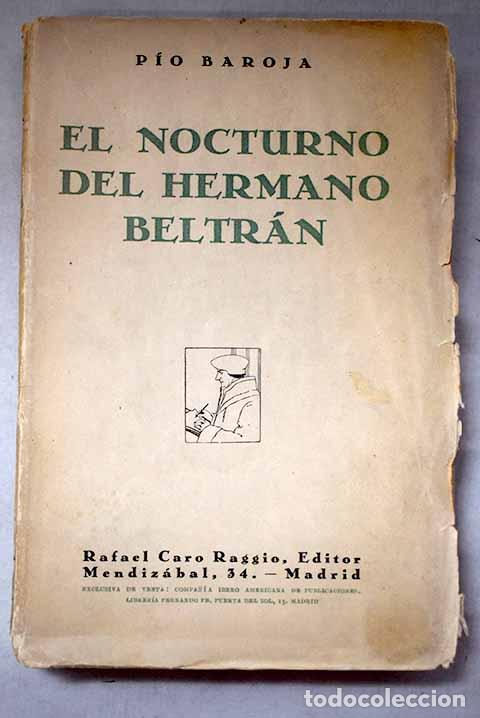 Libros: El nocturno del hermano Beltr&aacute;n.- Baroja, P&iacute;o