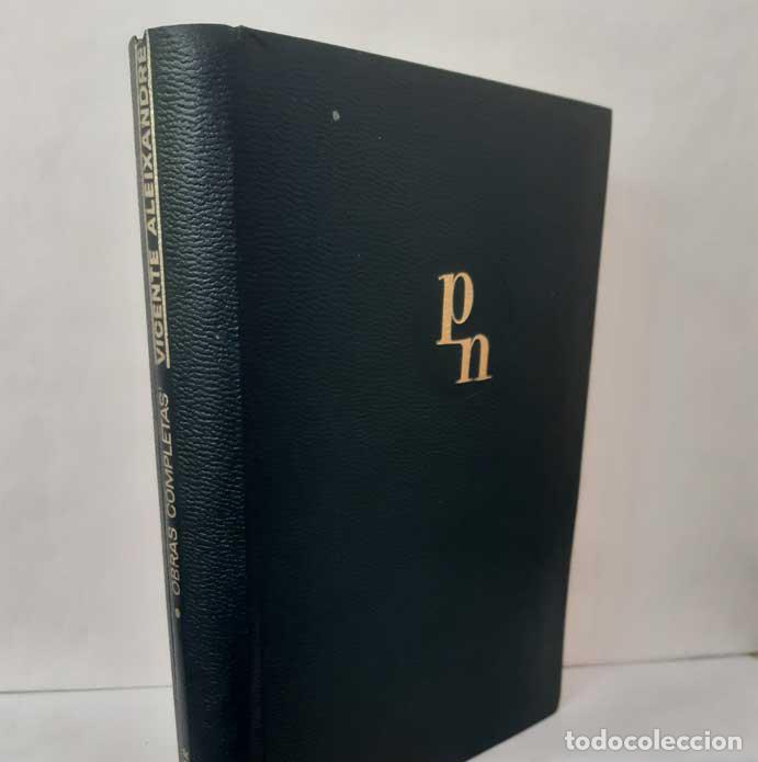 Libros: OBRAS COMPLETAS I: POES&Iacute;A 1924-1967 - ALEIXANDRE, VICENTE. AGUILAR PREMIOS NOBEL