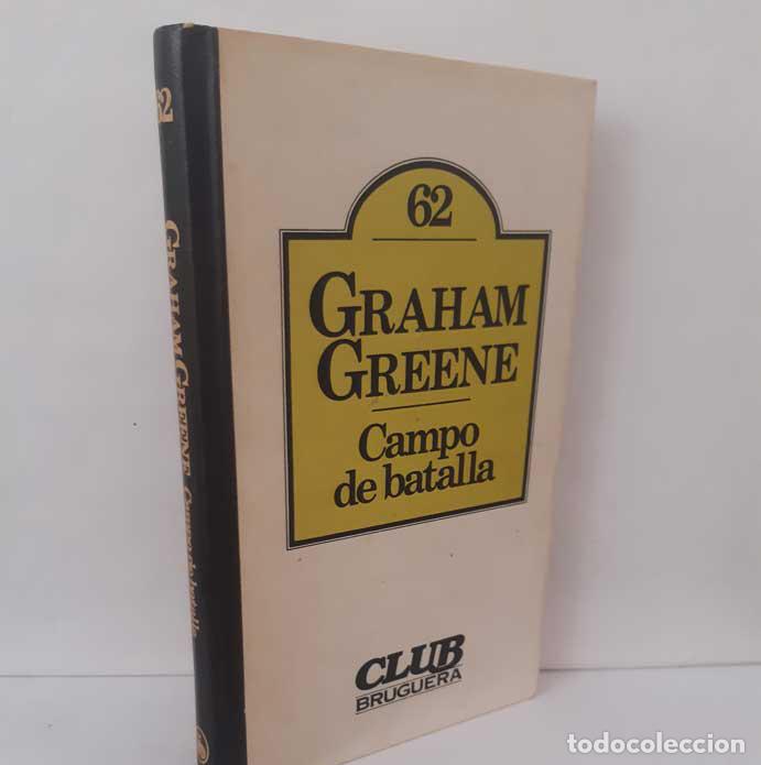 B&uuml;cher: CAMPO DE BATALLA - GREENE, GRAHAM