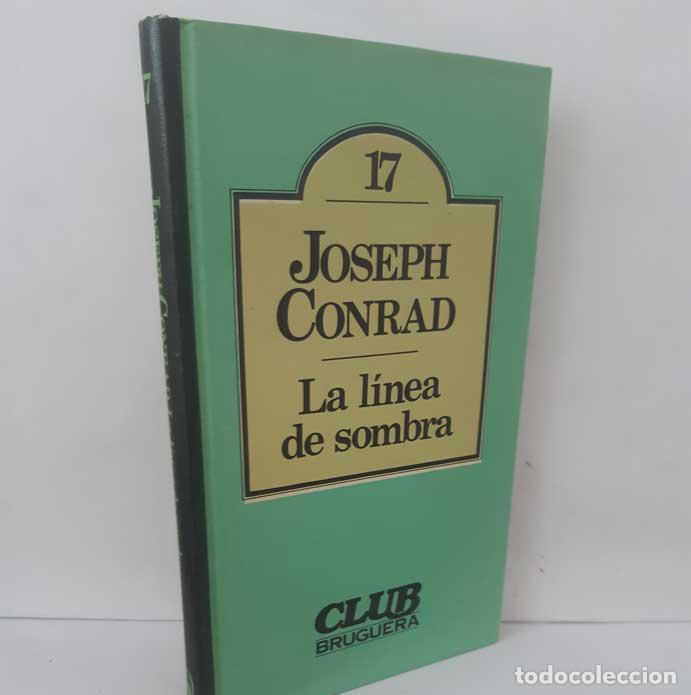 B&uuml;cher: LA L&Iacute;NEA DE SOMBRA - CONRAD, JOSEPH