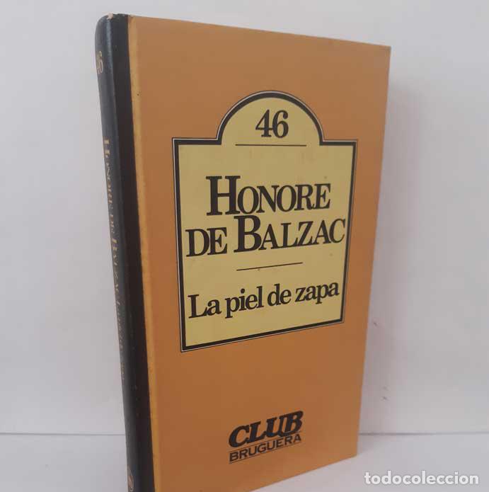 Libros: LA PIEL DE ZAPA - BALZAC, HONOR&Eacute; DE