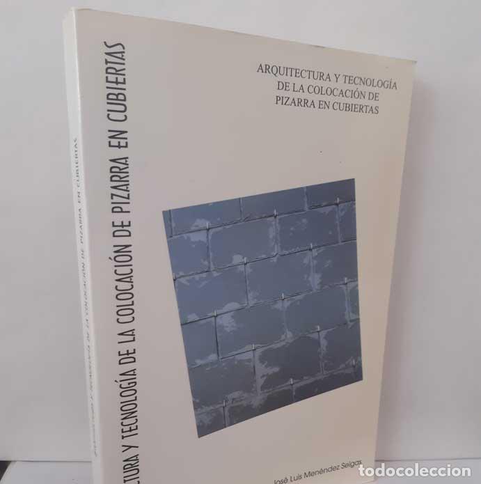Livros em segunda m&atilde;o: ARQUITECTURA Y TECNOLOG&Iacute;A DE LA COLOCACI&Oacute;N DE PIZARRA EN CUBIERTAS - MEN&Eacute;NDEZ SEIGAS, JOS&Eacute; LUIS