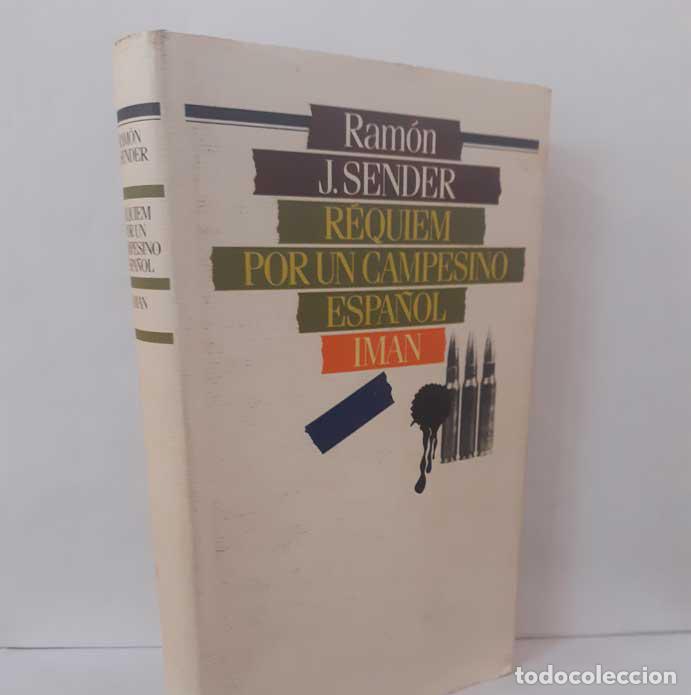 Livros em segunda m&atilde;o: R&Eacute;QUIEM POR UN CAMPESINO ESPA&Ntilde;OL - IM&Aacute;N - SENDER, RAM&Oacute;N J.
