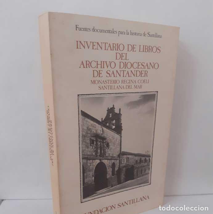 Livros em segunda m&atilde;o: INVENTARIO DE LIBROS DEL ARCHIVO DIOCESANO DE SANTANDER. MONASTERIO REGINA COELI SANTILLANA DEL MAR