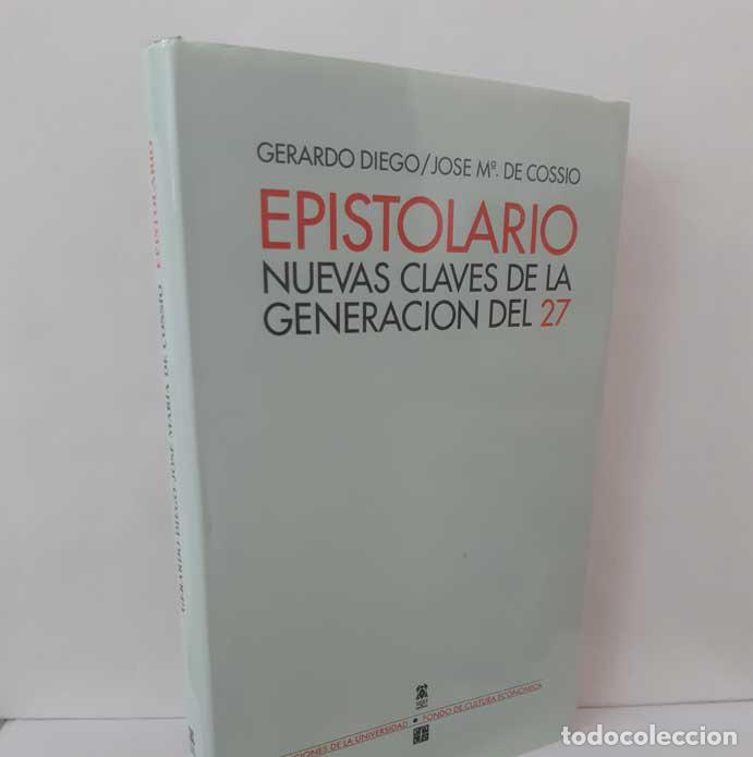 Livros em segunda m&atilde;o: EPISTOLARIO. NUEVAS CLAVES DE LA GENERACI&Oacute;N DEL 27 - DIEGO, GERARDO - COSS&Iacute;O, JOS&Eacute; MAR&Iacute;A DE