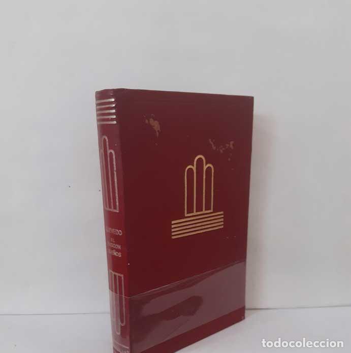 Libros: VIDA DEL BUSC&Oacute;N - SUE&Ntilde;OS Y DISCURSOS - QUEVEDO. Aguilar 1970 CRISOL LITERARIO 31