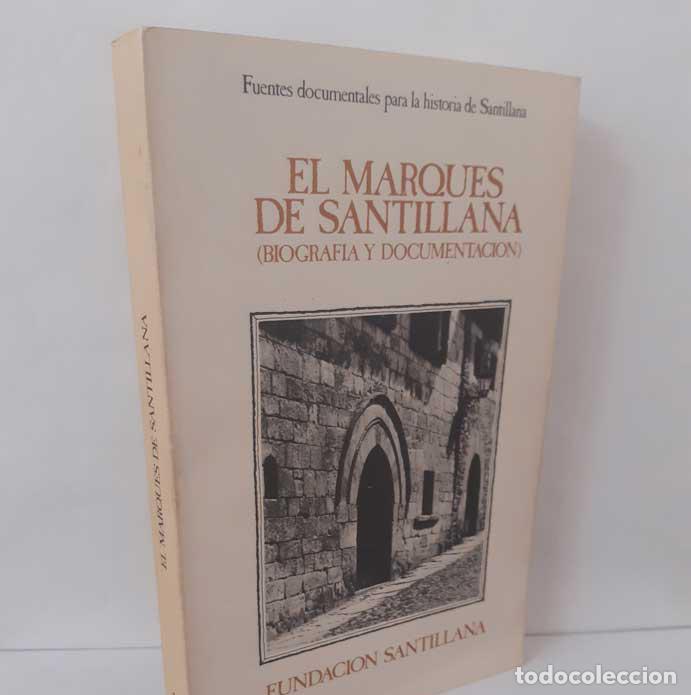 Libri di seconda mano: EL MARQU&Eacute;S DE SANTILLANA (BIOGRAF&Iacute;A Y DOCUMENTACI&Oacute;N) - P&Eacute;REZ BUSTAMANTE, ROGELIO - CALDER&Oacute;N ORTEGA,