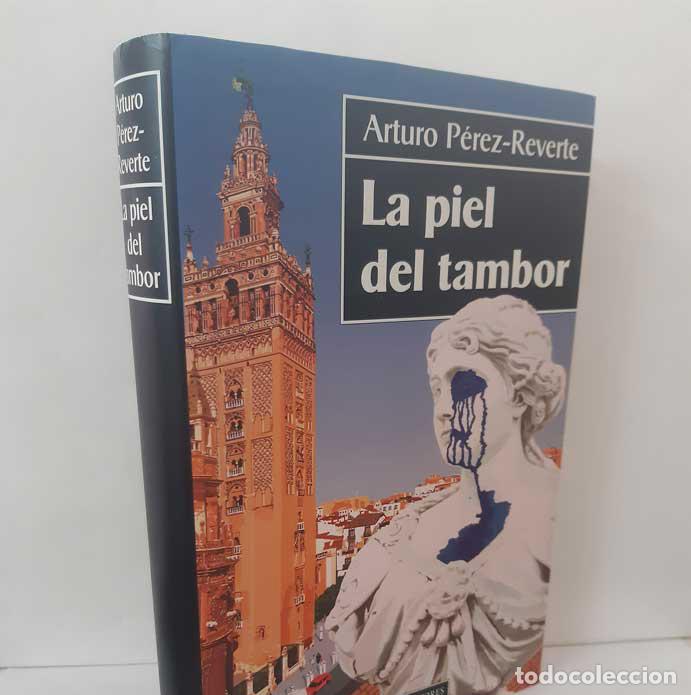 Livros em segunda m&atilde;o: LA PIEL DEL TAMBOR - P&Eacute;REZ-REVERTE, ARTURO