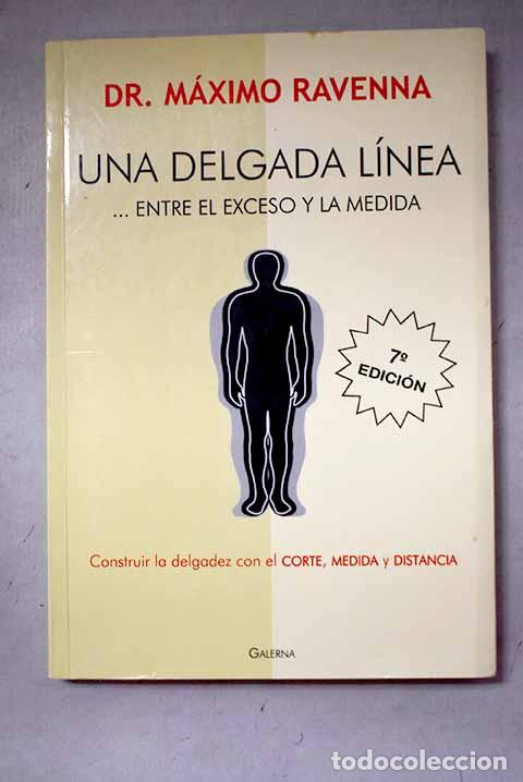 Libros: Una delgada l&iacute;nea: Ravenna, M&aacute;aximo.- Ravenna, M&aacute;aximo