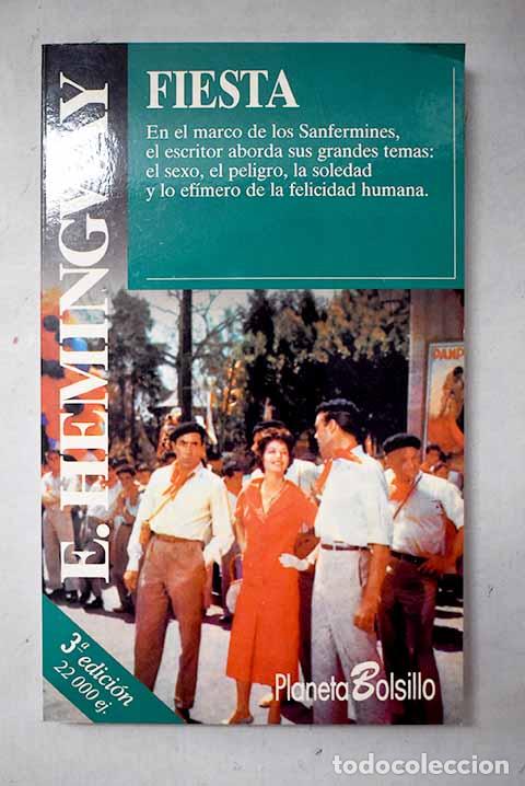 Libros: Fiesta: Hemingway, Ernest.- Hemingway, Ernest