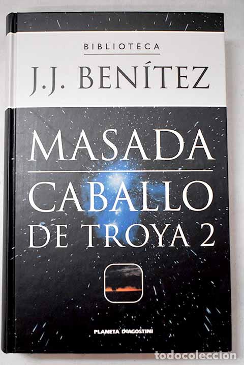 Libros: Masada: Caballo de Troya 2.- Ben&iacute;tez, J. J.