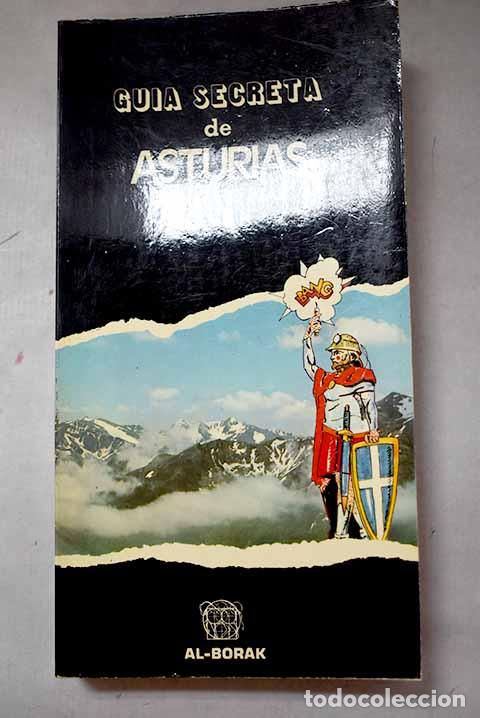 Libros: Gu&iacute;a secreta de Asturias.- Cueto, Juan