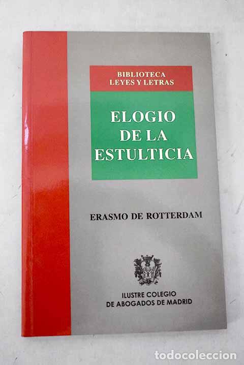 Livres: Elogio de la estulticia.- Rotterdam, Erasmo de