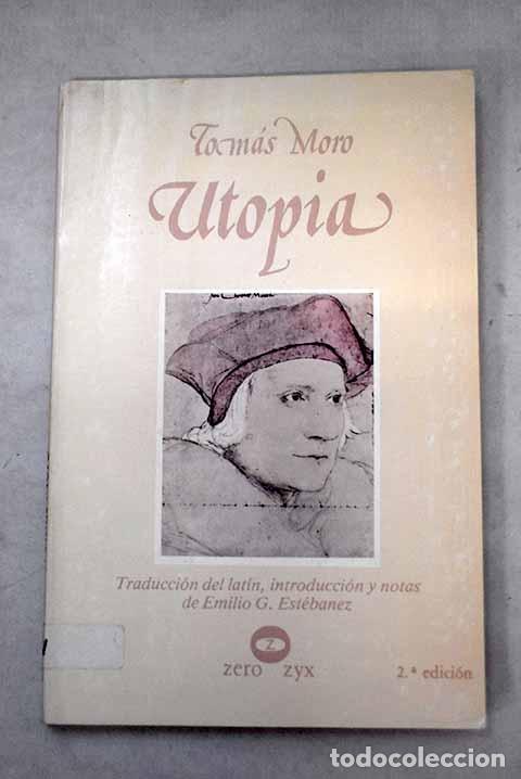 Livres: Utop&iacute;a: Moro, Tom&aacute;s: Zero..- Moro, Tom&aacute;s