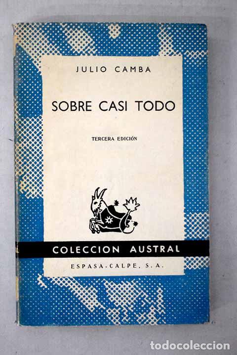 Livres: Sobre casi todo: Camba, Julio.- Camba, Julio