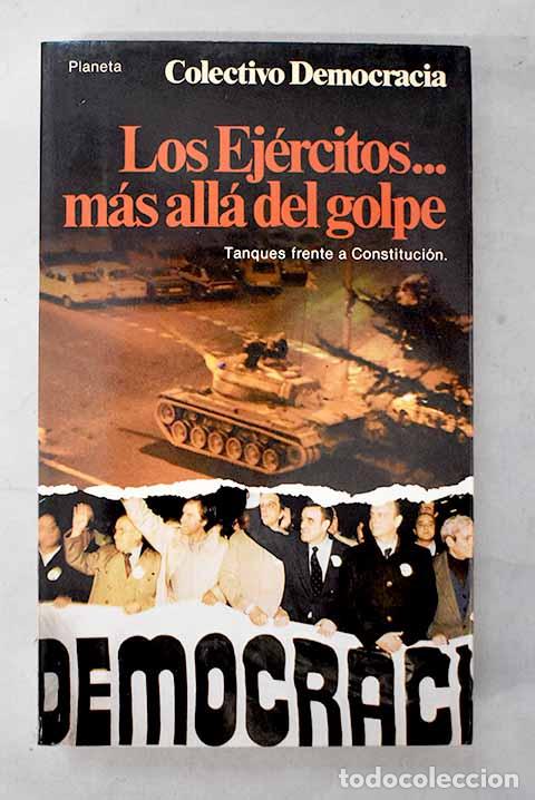 Livres: Los ejercitos. mas alla del golpe