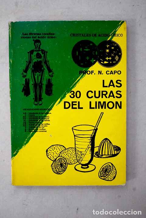 Libros: Las 30 curas del lim&oacute;n.- Capo, Nicol&aacute;s