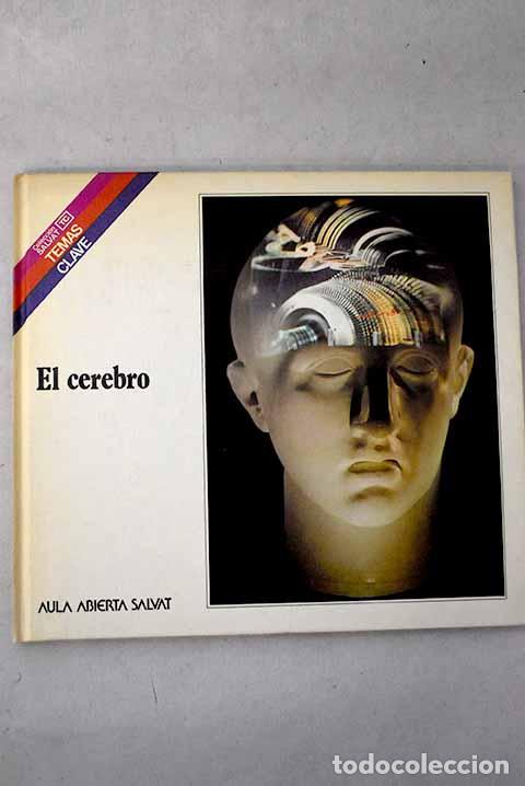 Libros: El cerebro: Masana Ronquillo, Juan.- Masana Ronquillo, Juan