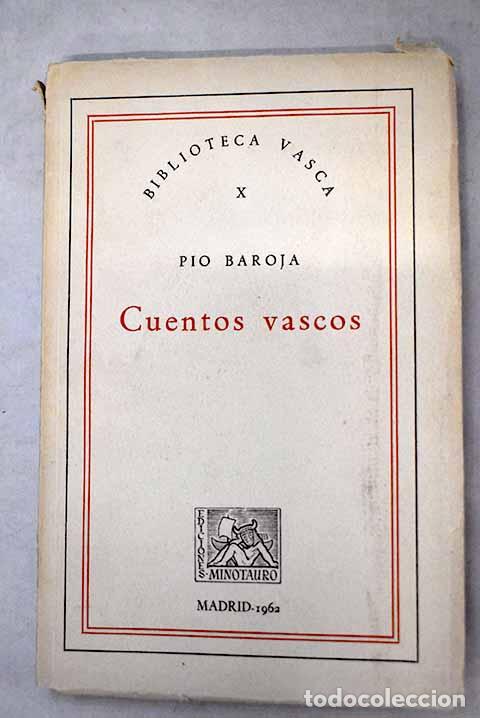 Libros: Cuentos vascos: Baroja, P&iacute;o.- Baroja, P&iacute;o