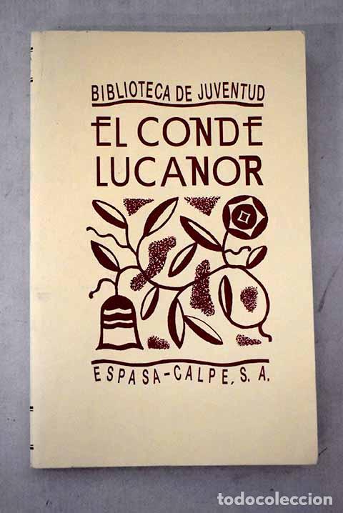 Libros: El conde Lucanor: libro que escribi&oacute; el muy noble se&ntilde;or Don Juan Manuel.- Tenreiro, Ram&oacute;n Mar&iacute;a