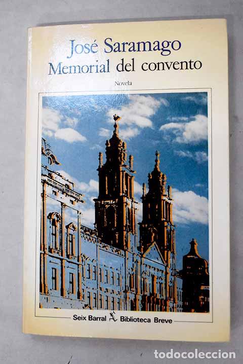 Libros: Memorial del convento.- Saramago, Jos&eacute;