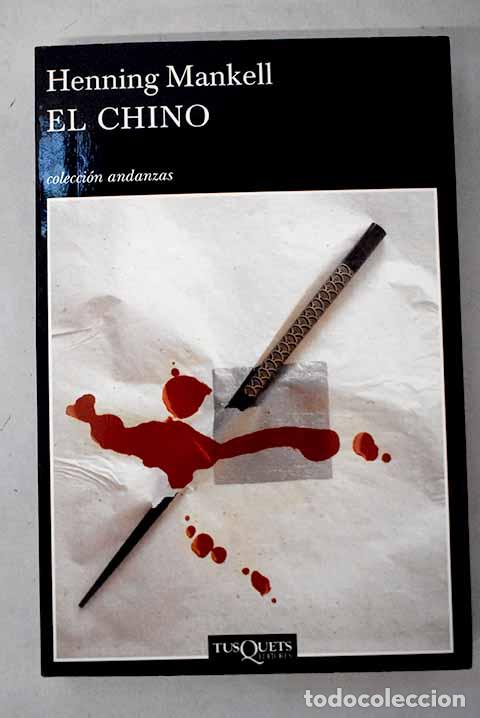 Libros: El chino: Mankell, Henning.- Mankell, Henning