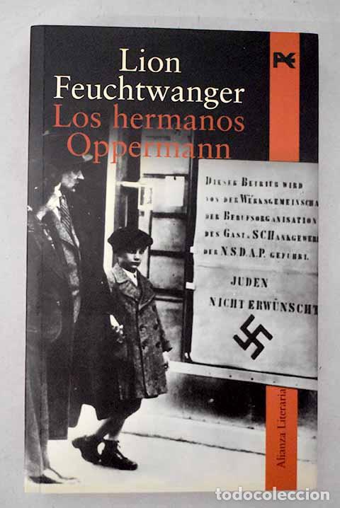 Libros: Los hermanos Oppermann.- Feuchtwanger, Lion